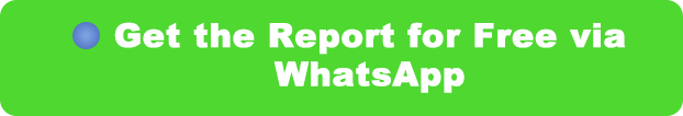 Get the Report for Free via WhatsApp
